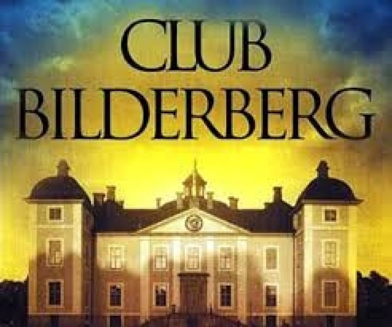 Bilderberg Group: Συνάντηση στο Λονδίνο