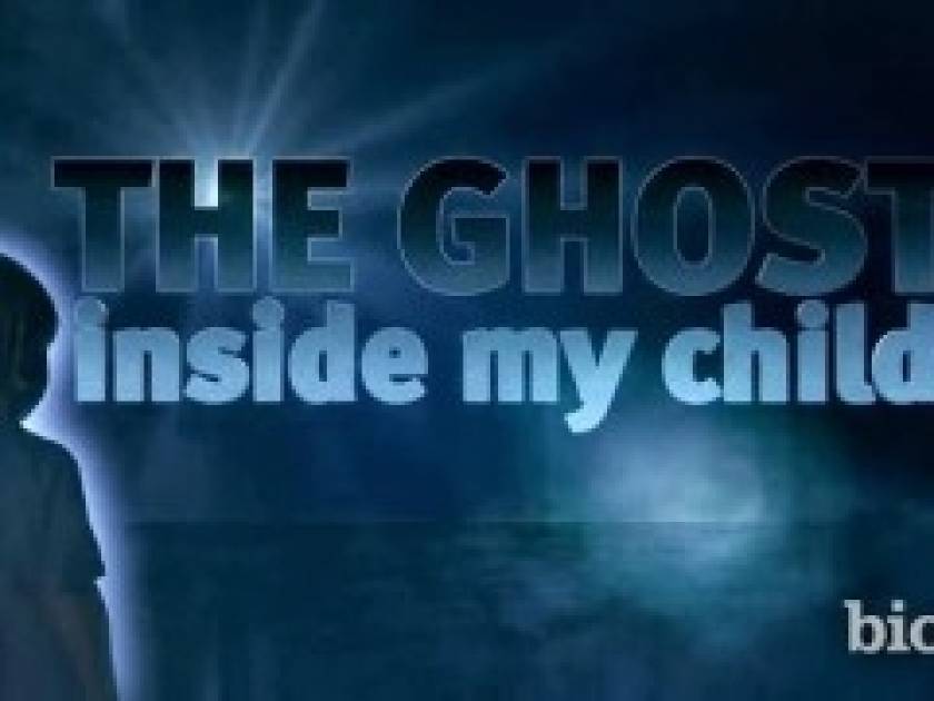 «Ghost Inside My Child»: Μεταφυσικό ριάλιτι με υψηλή τηλεθέαση(βίντεο)