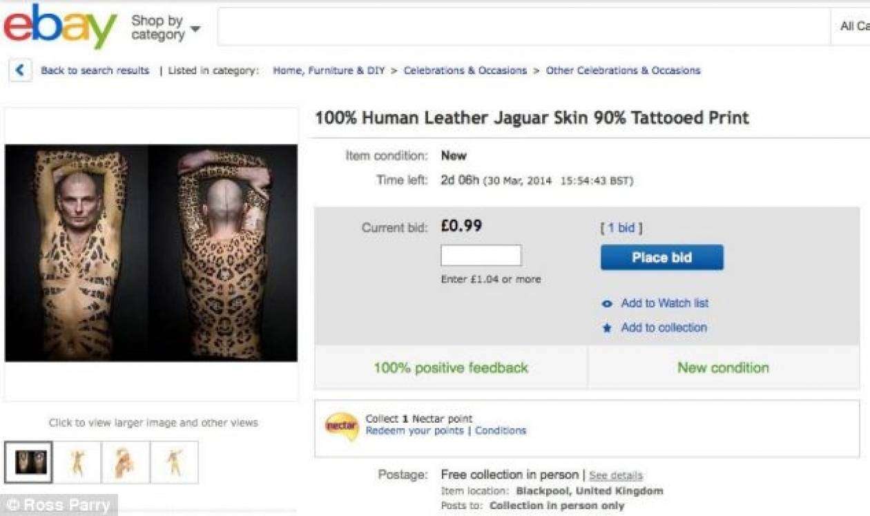 Φρίκη: Άνδρας πουλάει στο ebay το... δέρμα του! (photos)