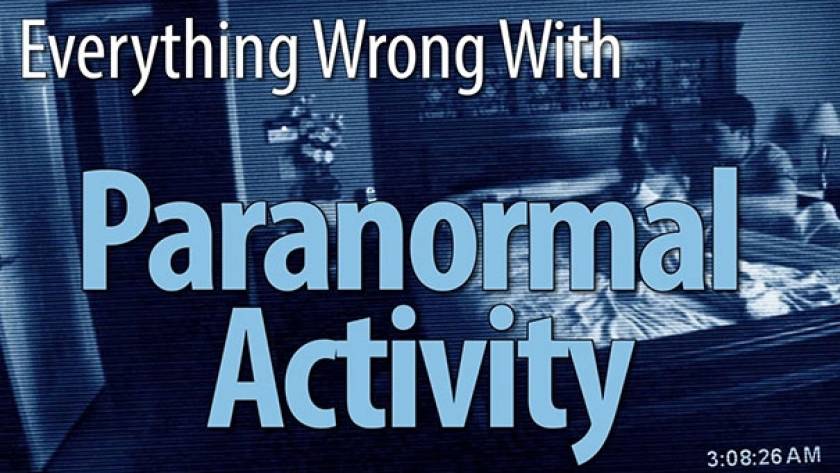 Όλα τα λάθη του «Paranormal Activity» σε 7 λεπτά (Video)