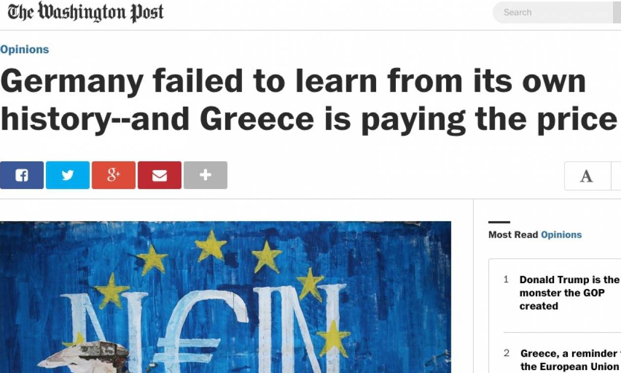 Washington Post: Δυστυχώς για την Ελλάδα η Γερμανία δεν διδάχθηκε από την ιστορία της