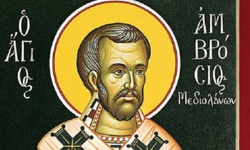 Σήμερα 7 Δεκεμβρίου εορτάζει ο Άγιος Αμβρόσιος, ο επίσκοπος Μεδιολάνων