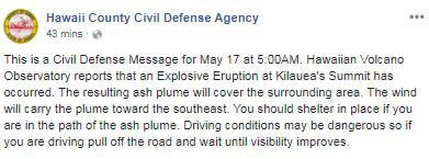Hawaii Co Civil Defense Agency issues shelter in place alert due to spreading ash plume from an explosive eruption on Kilauea v 1346550