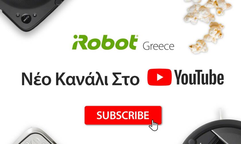 Το νέο Ελληνικό YouTube κανάλι της iRobot είναι live and... cleaning! by MEDIACUBE
