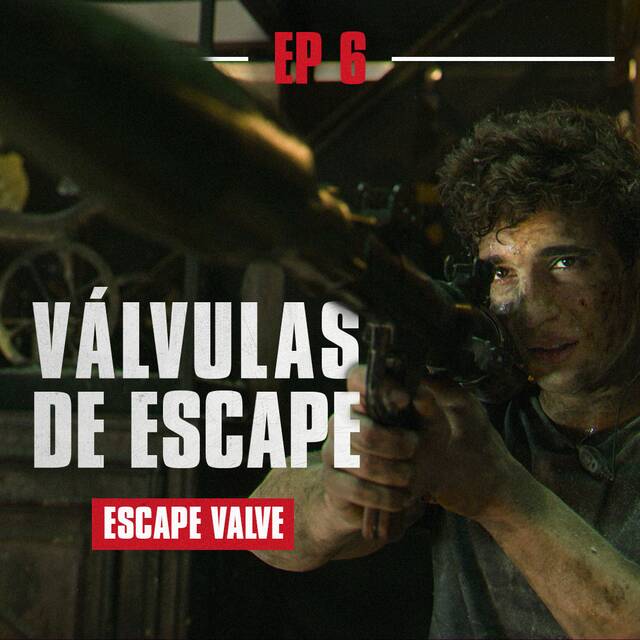 Eπεισόδιο 6 - Escape Valve