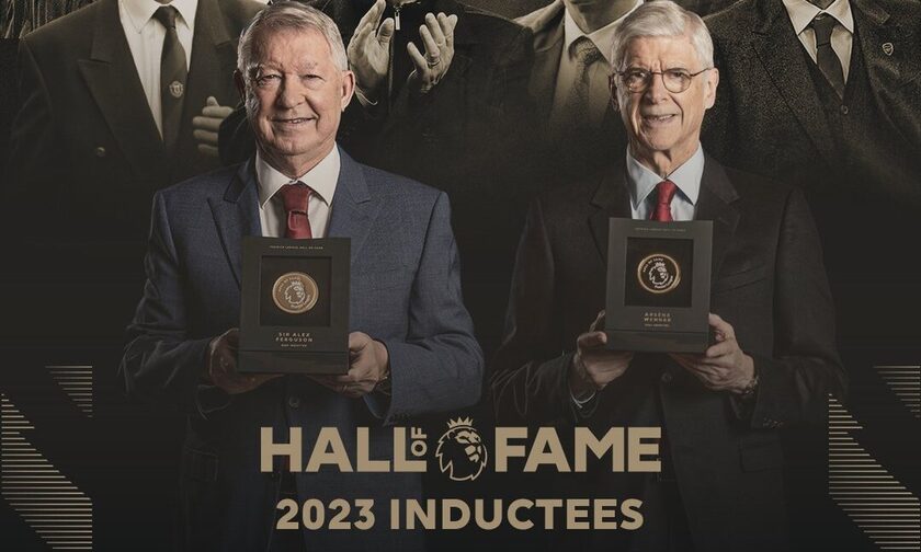 Στο Hall Of Fame της Premier League, Σερ Άλεξ Φέργκιουσον και Αρσέν Βενγκέρ