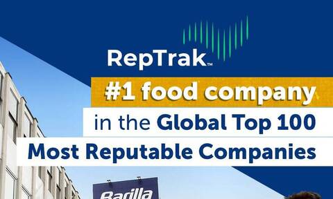 Ο όμιλος Barilla 1η εταιρεία τροφίμων παγκοσμίως στο Global Reptrak® 100